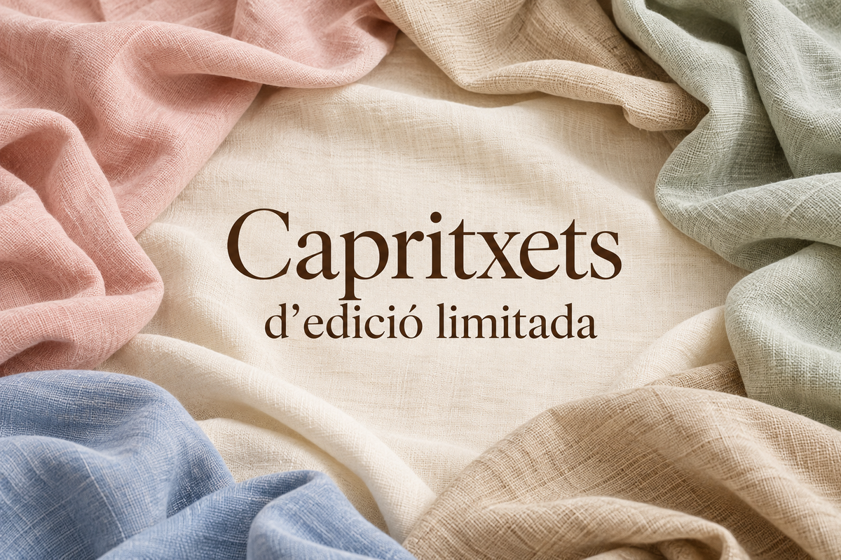 CAPRITXETS D’EDICIÓ LIMITADA